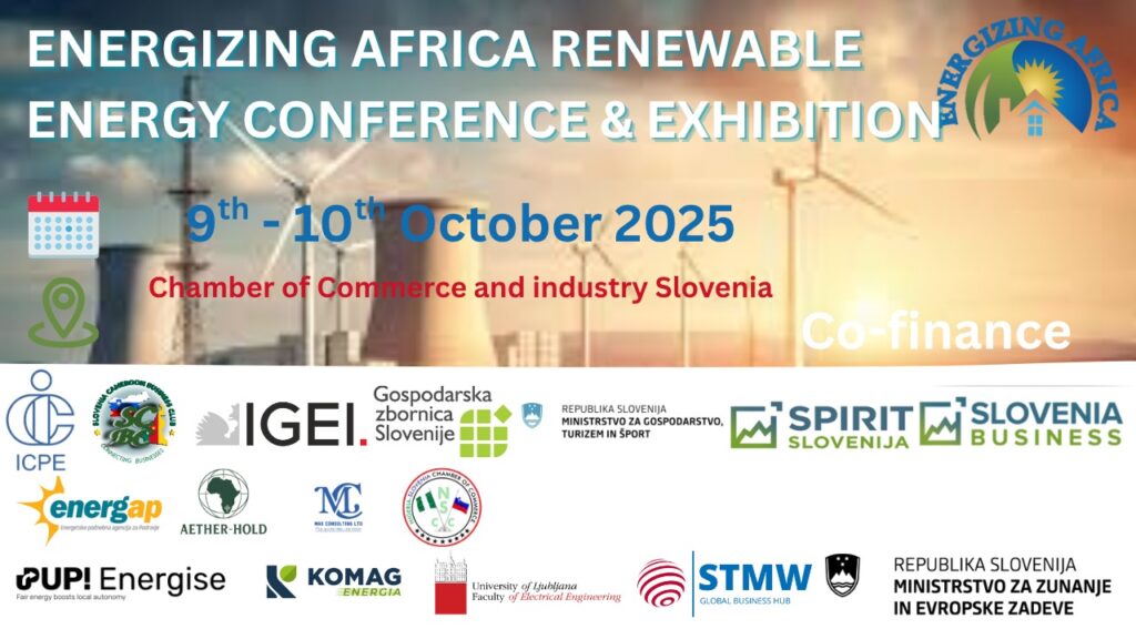 Energising Africa 2025: ‘‘Smart Energy Innovations and Partnerships between Slovenia and Africa’’